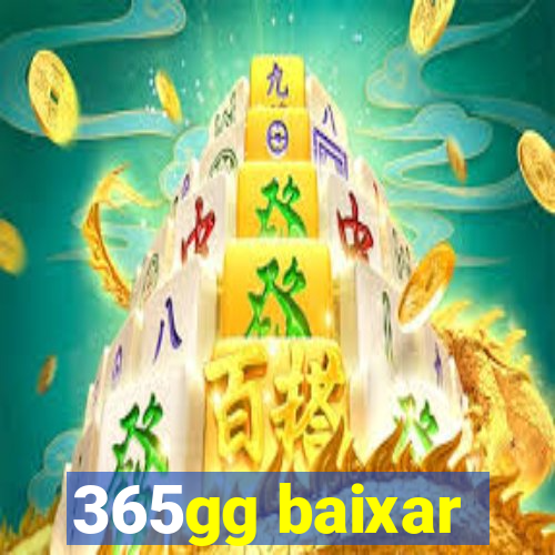 365gg baixar